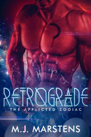 [The Afflicted Zodiac 02] • Retrograde (A Reverse Harem Fantasy Novel) (The Afflicted Zodiac Book 2)